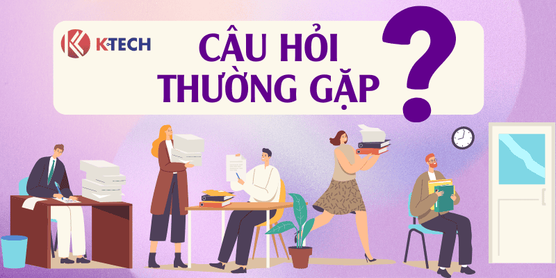Câu hỏi thường gặp