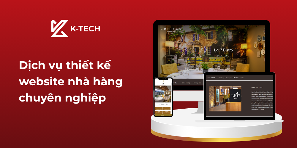 Dịch vụ thiết kế website nhà hàng chuyên nghiệp K-Tech