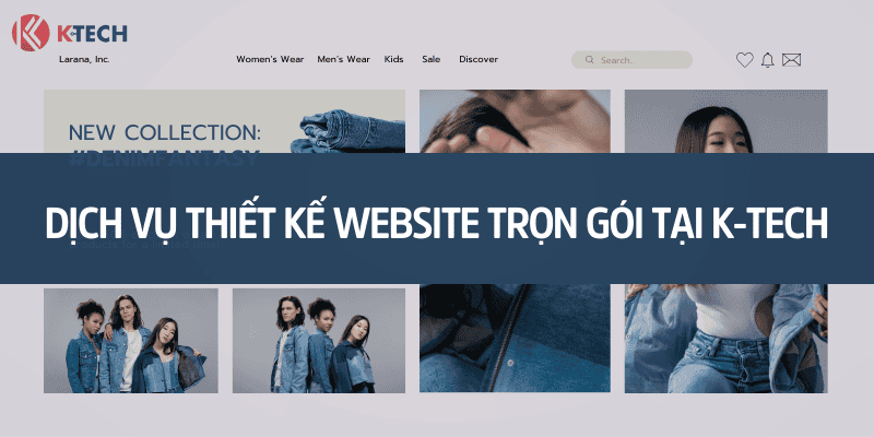 Dịch vụ thiết kế wesbite trọn gói tịa KTech