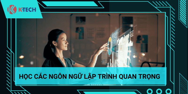 Học các ngôn ngữ lập trình quan trọng