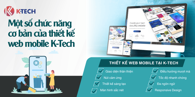 Một số chức năng cơ bản của việc thiết kế web mobile tại K-Tech