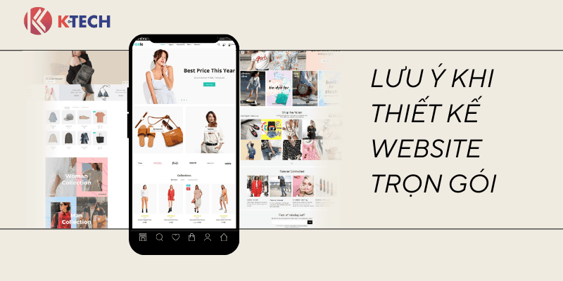 Những lưu ý khi thiết kế website trọn gói