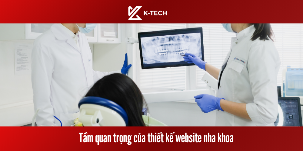Tầm quan trọng của thiết kế website nha khoa