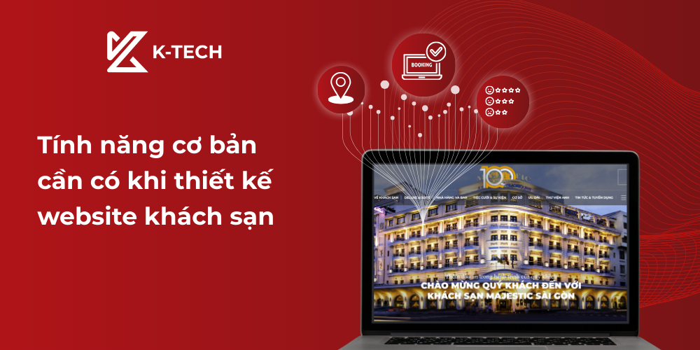 Tính năng cơ bản cần có khi thiết kế website khách sạn