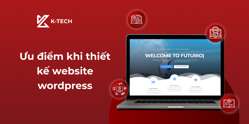 Ưu điểm khi thiết kế website wordpress