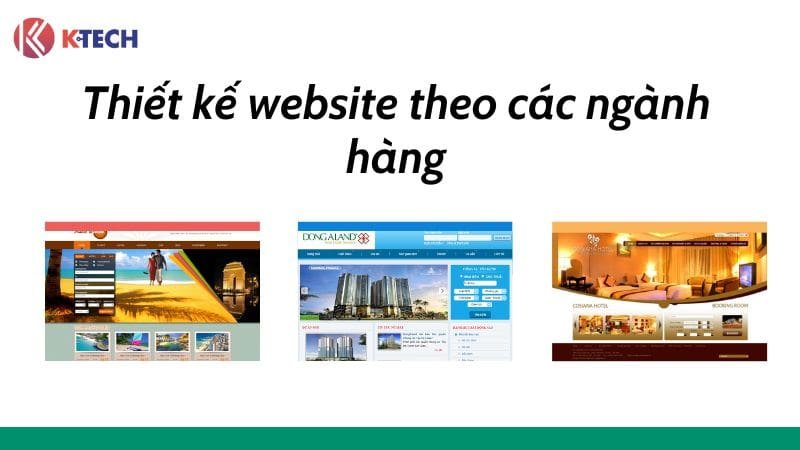 Thiết kế website theo các ngành hàng theo yêu cầu