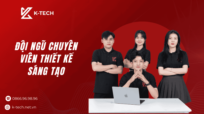 Đội ngũ chuyên viên K-TECH thiết kế sáng tạo dịch vụ thiết kế web của K-TECH