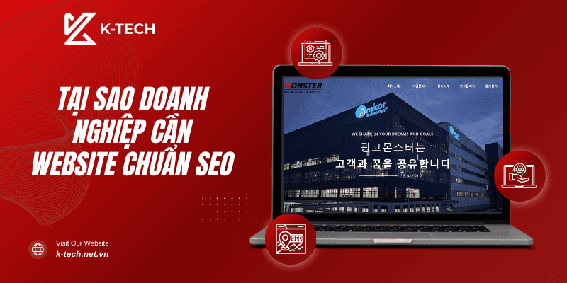 Tại sao doanh nghiệp cần website chuẩn seo