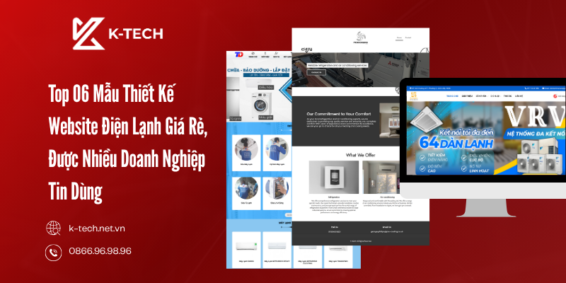 Top 06 Mẫu Thiết Kế Website Điện Lạnh Giá Rẻ, Được Nhiều Doanh Nghiệp Tin Dùng
