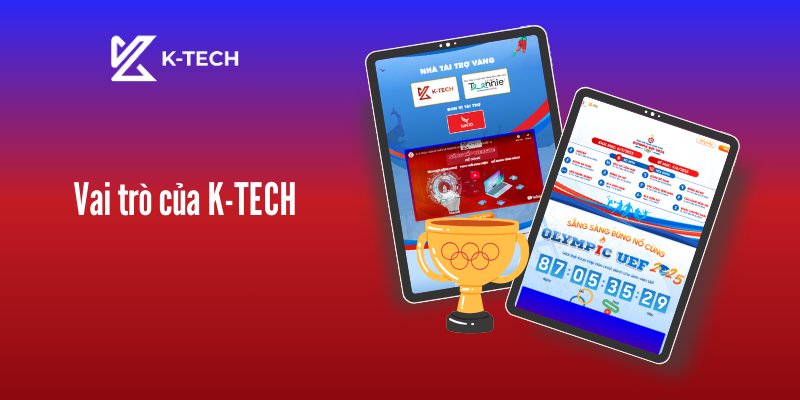Vai trò của K-TECH trong dự án thiết kế website olympic UEF 2025