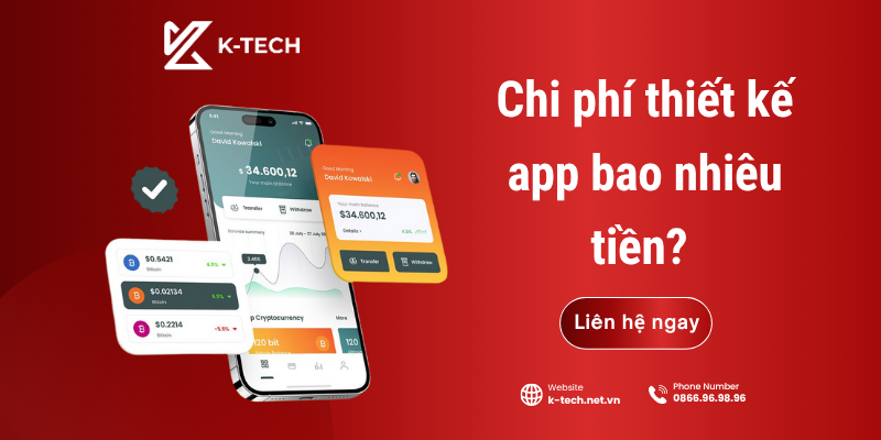 Chi Phí Thiết Kế App Bao Nhiêu Tiền Báo Giá Chi Tiết Mới Nhất 2025