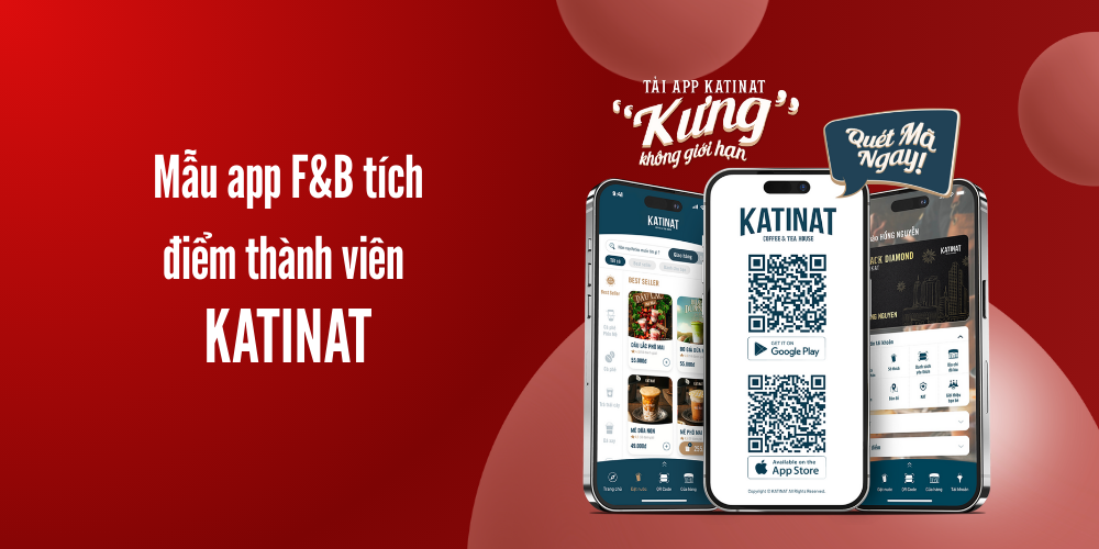 Mẫu app F&B tích điểm thành viên - Katinat