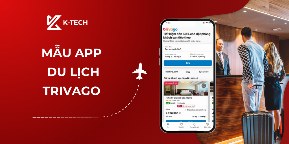 Mẫu app du lịch so sánh giá cả, tìm phòng nhanh Trivago