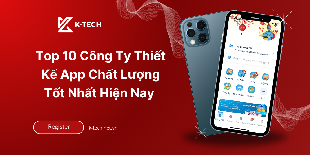 Top 10 Công Ty Thiết Kế App Chất Lượng Tốt Nhất Hiện Nay