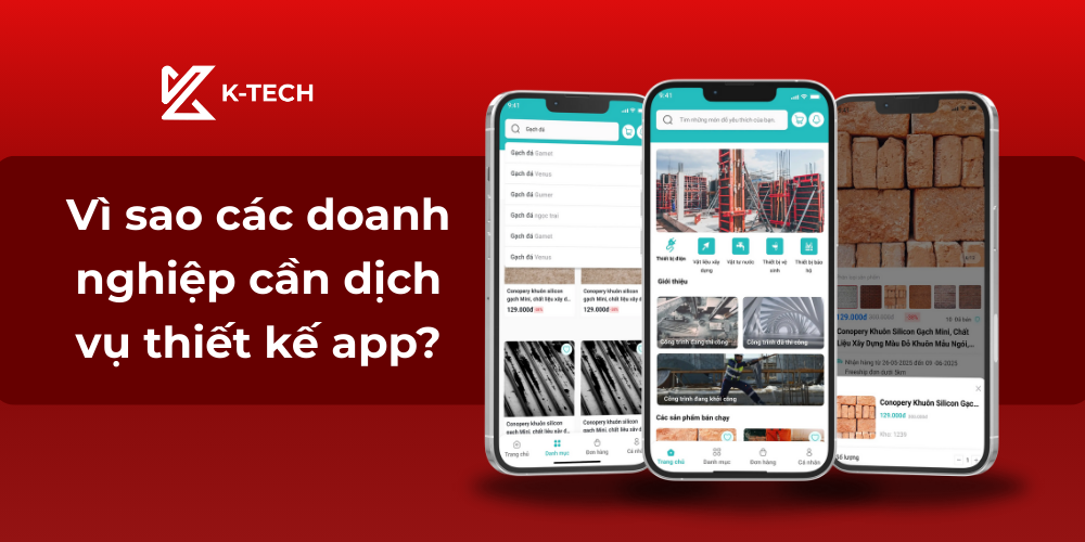 Vì sao các doanh nghiệp cần dịch vụ thiết kế app