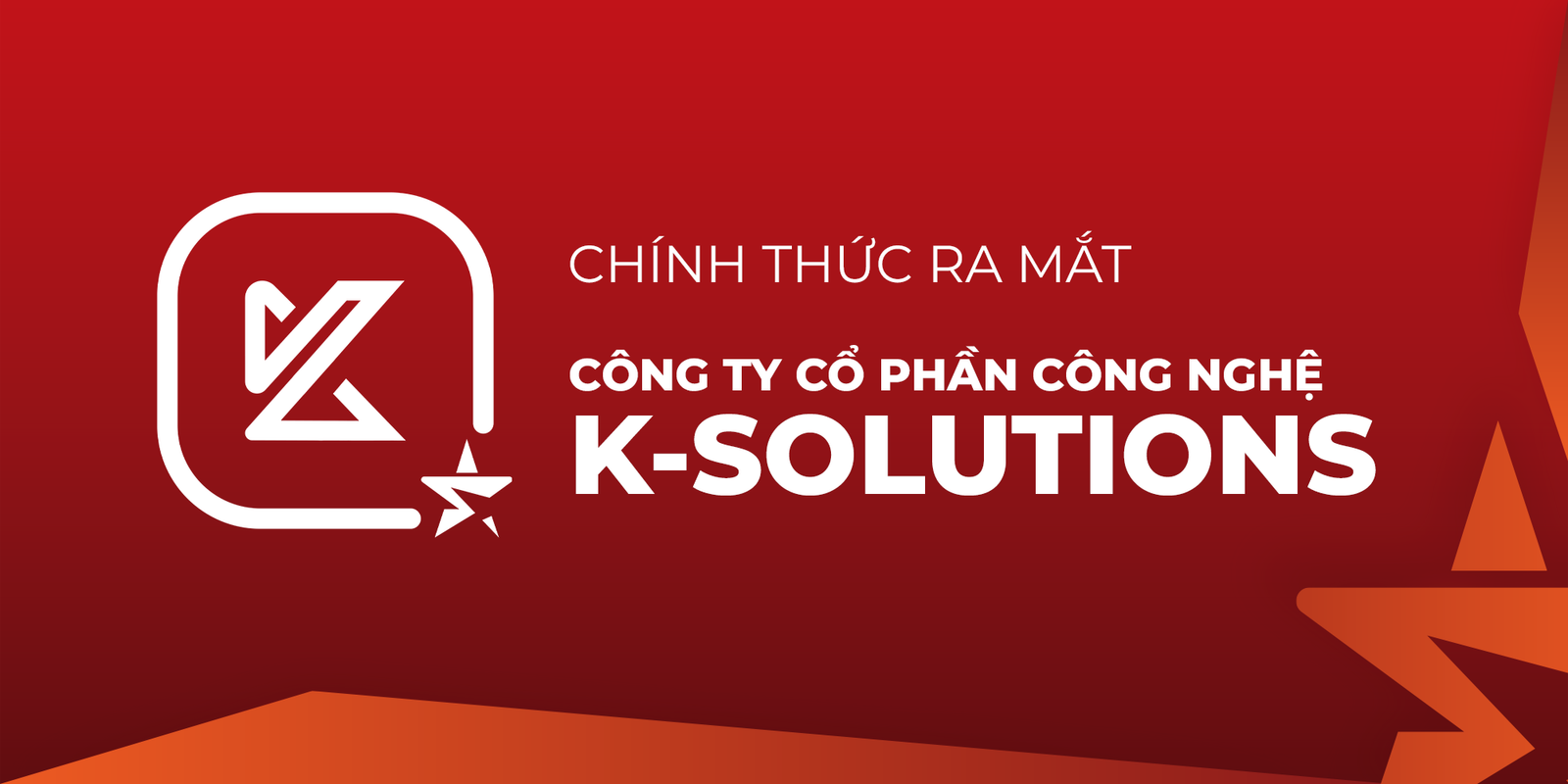 K-SOLUTIONS chính thức ra mắt